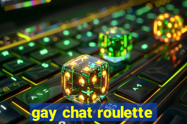 gay chat roulette